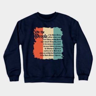 We the People Crewneck Sweatshirt